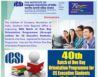 40th Batch of one day orientation program for CS executive students to be held on 31st January, 2022