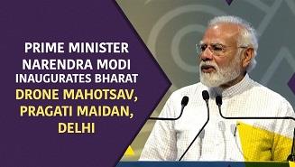 PM Modi inaugurates Bharat Drone Mahotsav 2022 - India’s Biggest Drone Festival